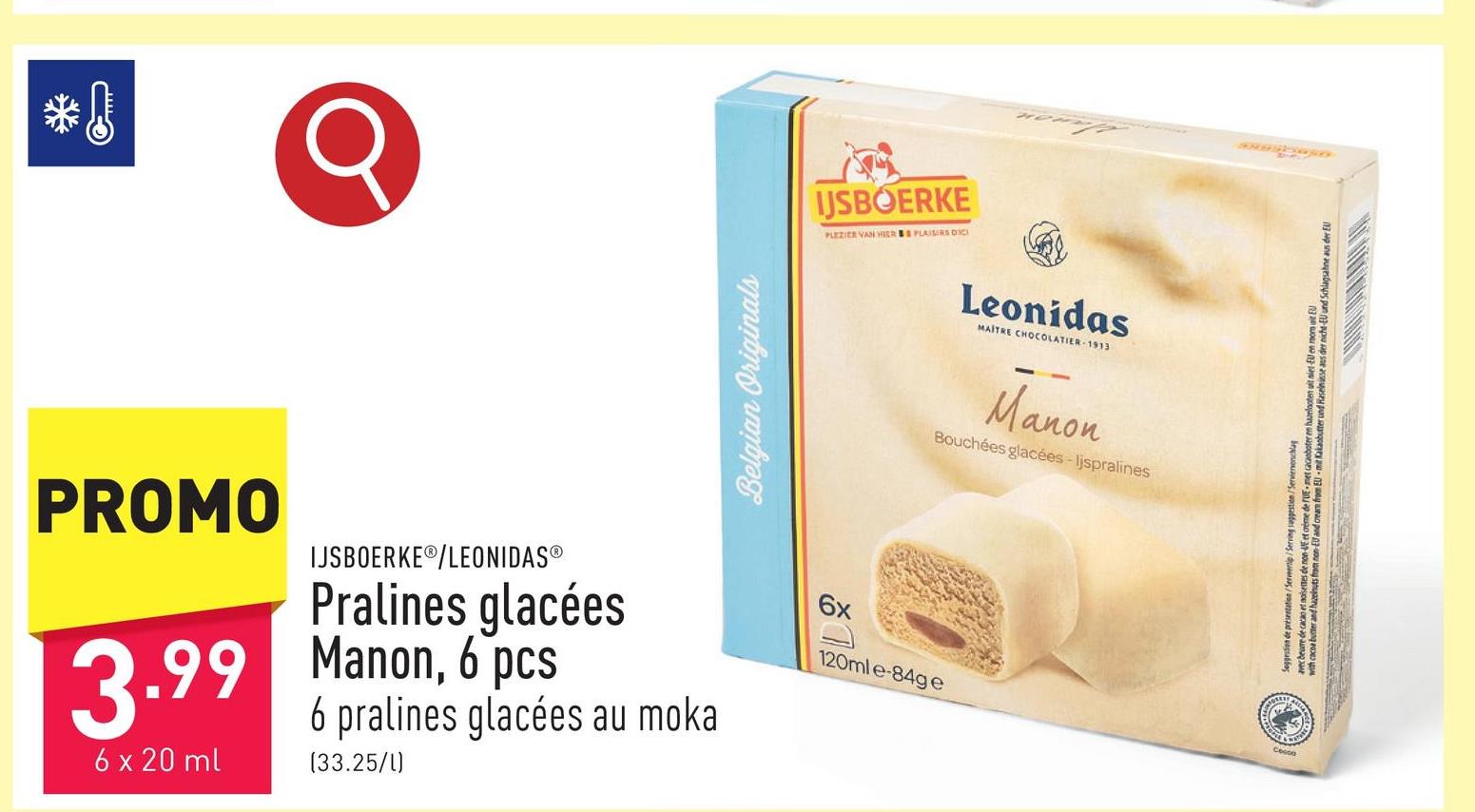 Pralines glacées Manon, 6 pcs 6 pralines glacées au moka enrobées de chocolat blanc belge et avec un cœur de coulis aux noisettes dans la glace