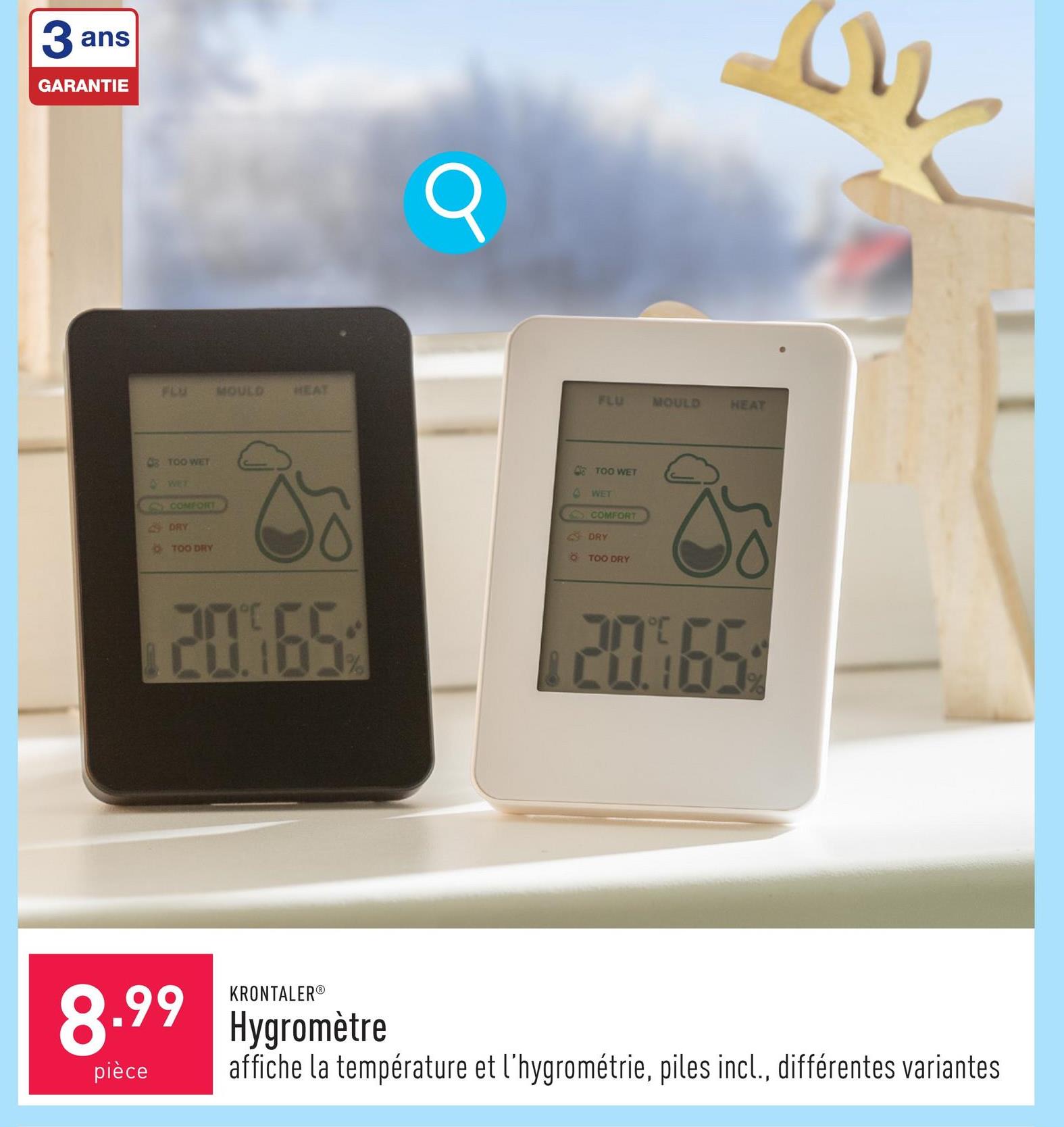 Hygromètre 115 x 80 x 18,5 mm, écran LCD, affiche la température et l’hygrométrie (5 niveaux), alarme antimoisissure aux valeurs limites programmables, définit le point de rosée, à accrocher ou à poser, piles incl., choix entre différentes variantes