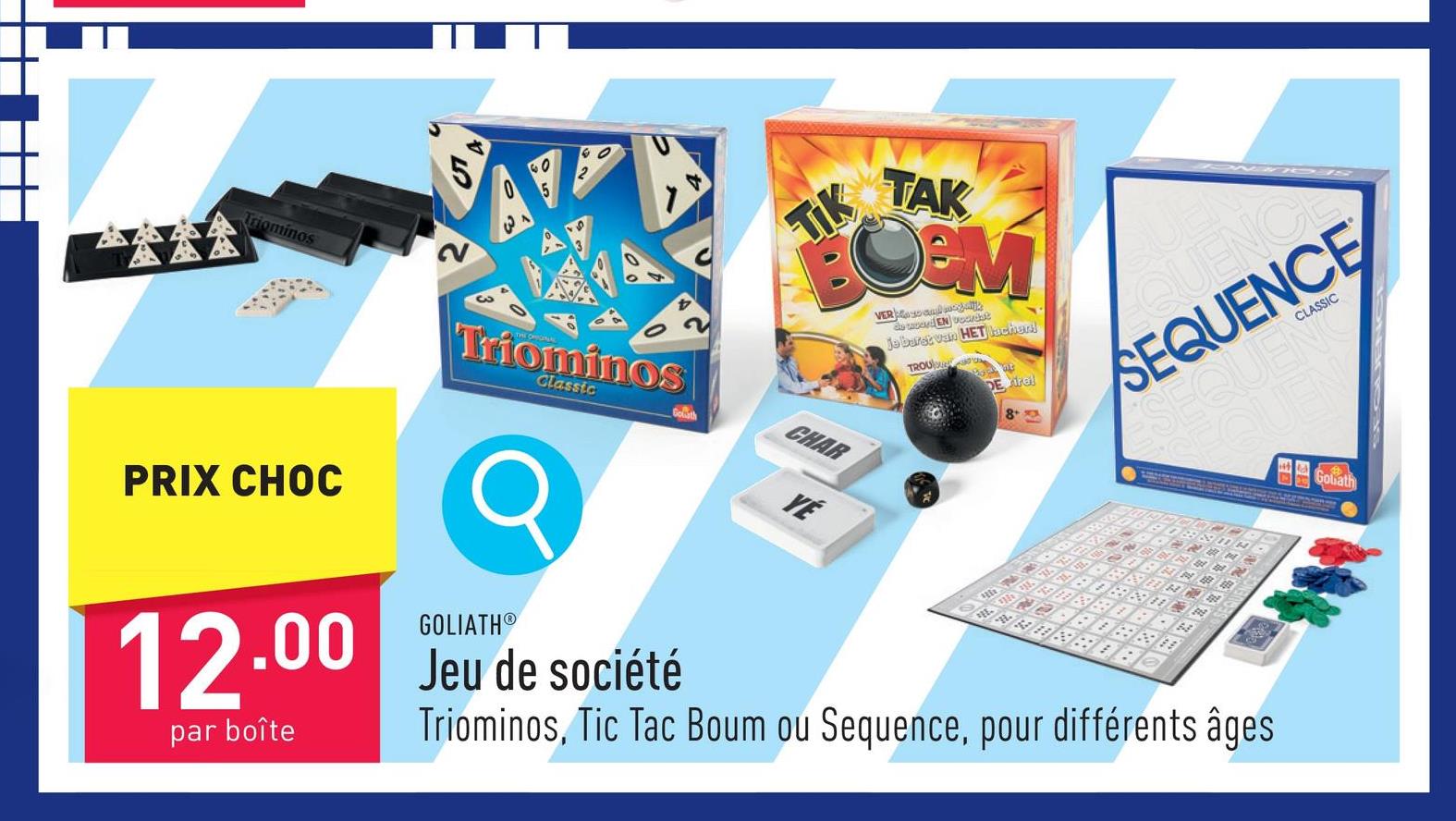 Jeu de société choix entre Triominos, Tic Tac Boum et Sequence, convient à différents âges