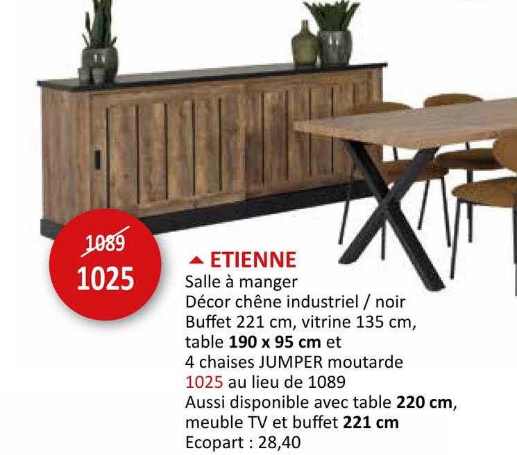 Salle à manger Etienne avec 4 chaises Jumper - table 190x95cm - buffet 221cm - vitrine 135cm Ensemble Salle à Manger Non-prémonté