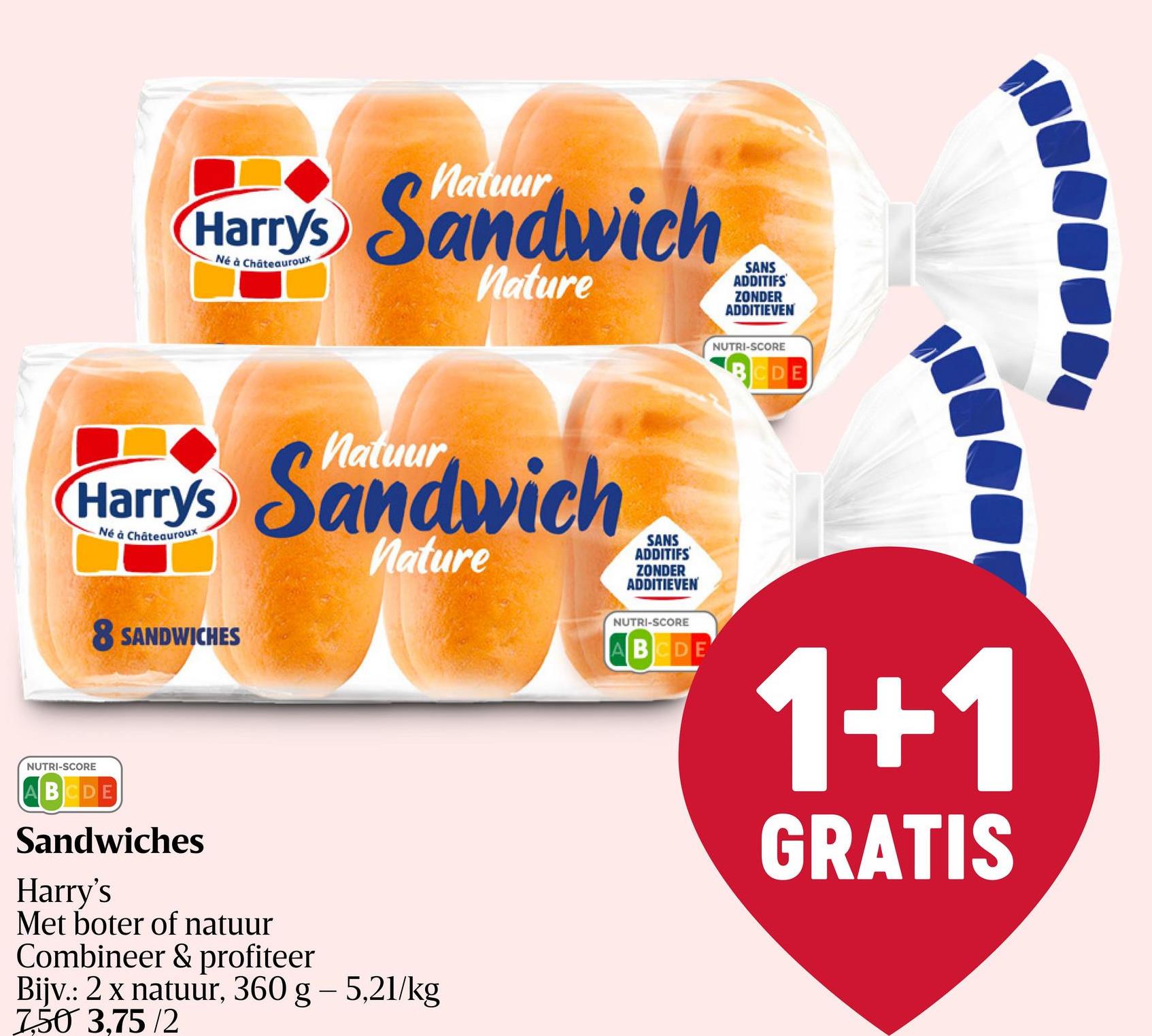 Sandwiches Harrys sandwich natuur, zacht en lekker op elk moment van de dag.Zonder additieven, zonder palmolie en met Nutriscore B.