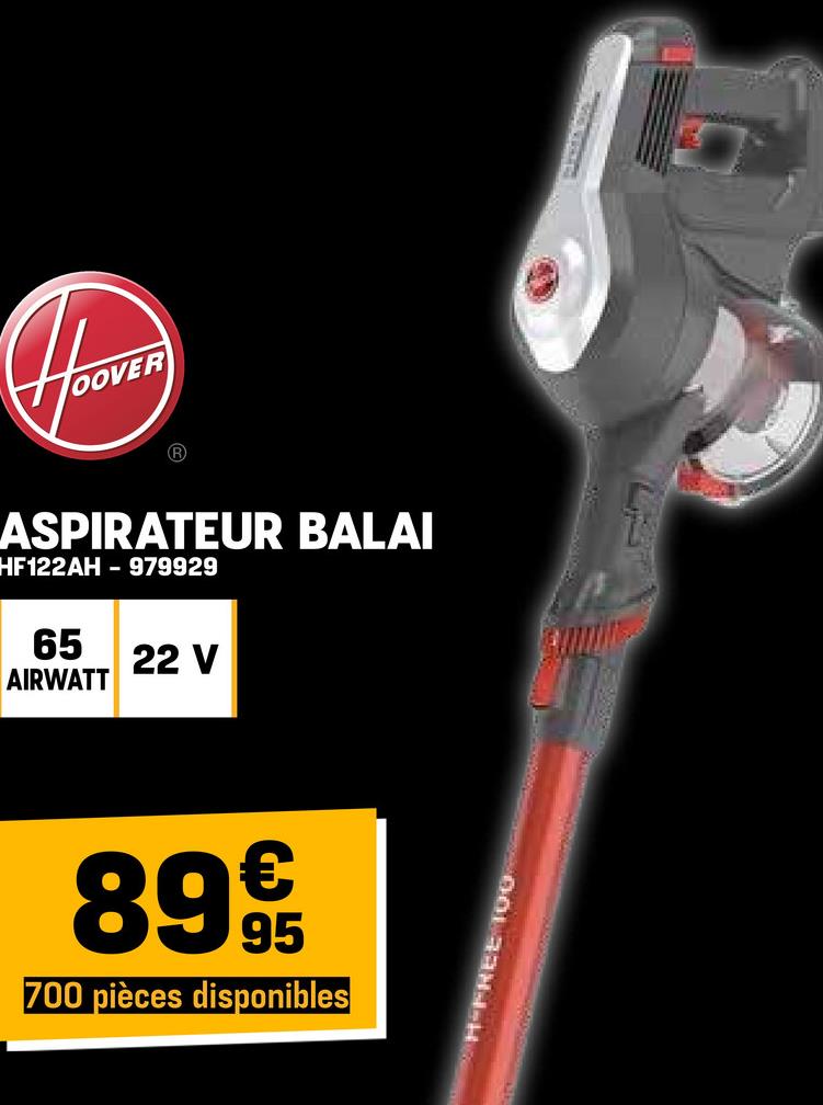 OVER
ASPIRATEUR BALAI
HF122AH 979929
65 22 V
AIRWATT
899t
700 pièces disponibles
・H-FREE 100円