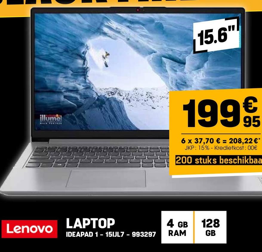 illumel
15.6"
AFT
1999
6 x 37,70 € = 208,22 €*
JKP: 15% Kredietkost: 00€
200 stuks beschikbaa
LAPTOP
Lenovo
IDEAPAD 1 - 15IJL7 - 993297
4 GB
RAM
128
GB