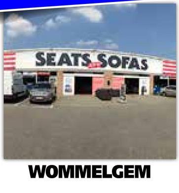 SEATS SOFAS
WOMMELGEM