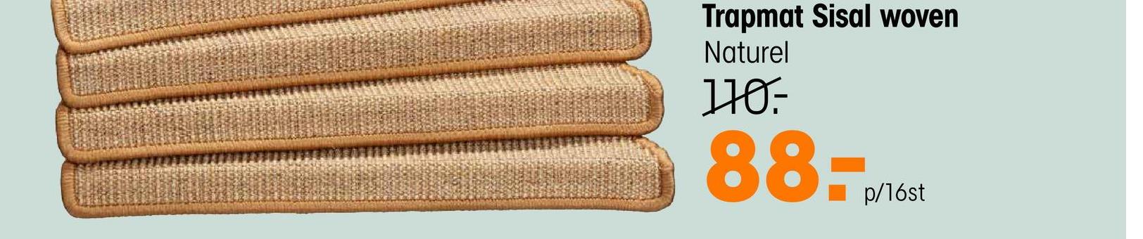 Trapmat Sisal Woven Naturel Zelfklevende trapmatten van naturelkleurig sisal met halve maanvorm en latex backing. Antislip, geluiddempend en slijtvast. 16 stuks. 15x55 cm (lxb).