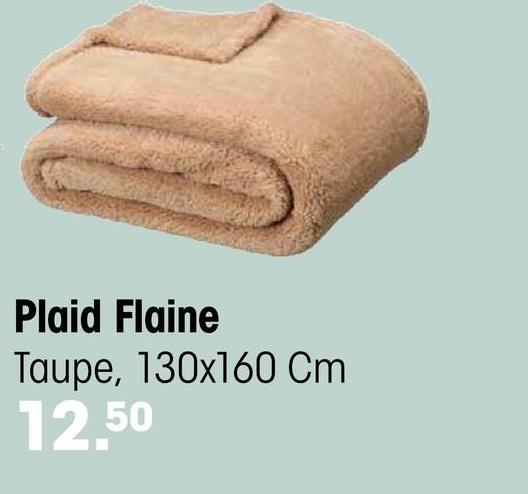 Plaid Flaine Beige 130x160 Cm Ontdek het moderne Flaine plaid in een stijlvolle beige kleur.  Met een formaat van 130x160 cm is dit plaid perfect om heerlijk zacht op de bank te ontspannen.  Gemaakt van 100% polyester biedt dit plaid zowel comfort als duurzaamheid.