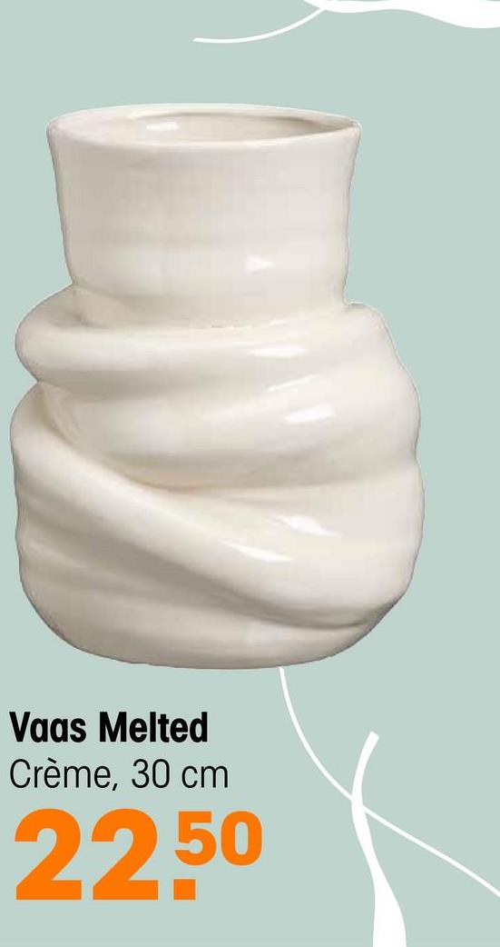 Vaas Melted Crème - 30 cm ø 20 cm De Melted vaas in crème is een sfeervolle en moderne toevoeging aan je interieur. Gemaakt van hoogwaardig aardewerk (stoneware), combineert deze vaas duurzaamheid met elegantie. Met zijn zachte tint en unieke design brengt hij een verfijnde uitstrali