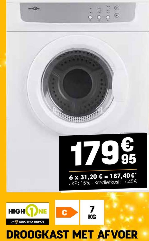 HIGHNE
by ELECTRO DEPOT
1799
6 x 31,20 € = 187,40€*
JKP: 15% Kredietkost: 7,45 €
C
KG
ลิง
7
DROOGKAST MET AFVOER