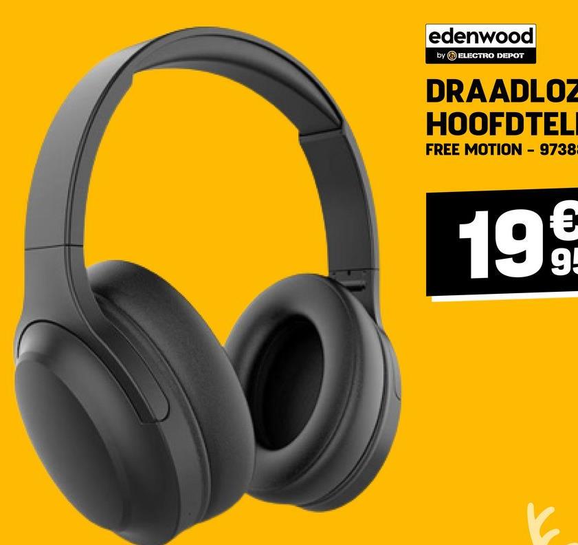 edenwood
by ELECTRO DEPOT
DRAADLOZ
HOOFDTELI
FREE MOTION - 9738
199