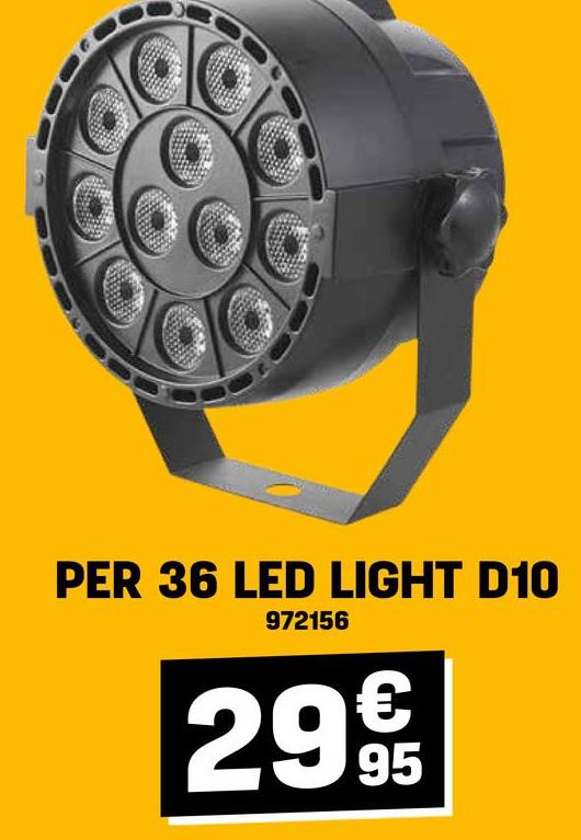 PER 36 LED LIGHT D10
972156
299€15