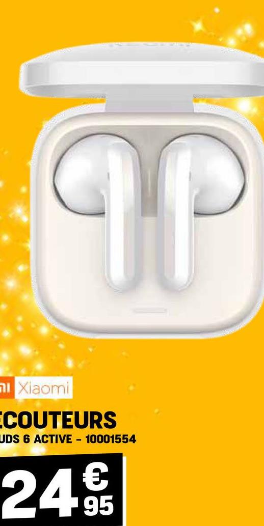 IP
i Xiaomi
ECOUTEURS
UDS 6 ACTIVE - 10001554
€
24.95