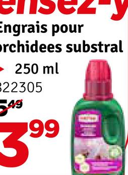 Engrais pour
orchidees substral
►250 ml
22305
49
99
3°