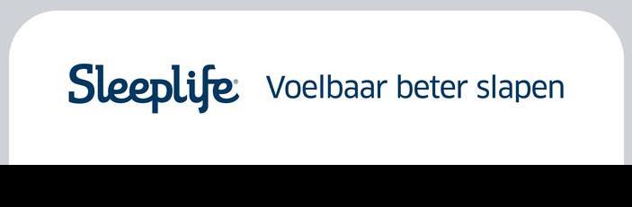 Sleeplife® Voelbaar beter slapen