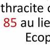 thracite
85 au lie
Ecop