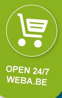 OPEN 24/7
WEBA.BE