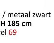 /metaal zwart
H 185 cm
el 69