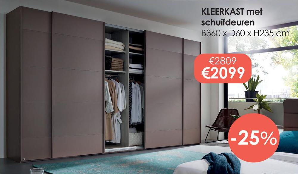 KLEERKAST met
schuifdeuren
B360 x D60 x H235 cm
€2809
€2099
-25%