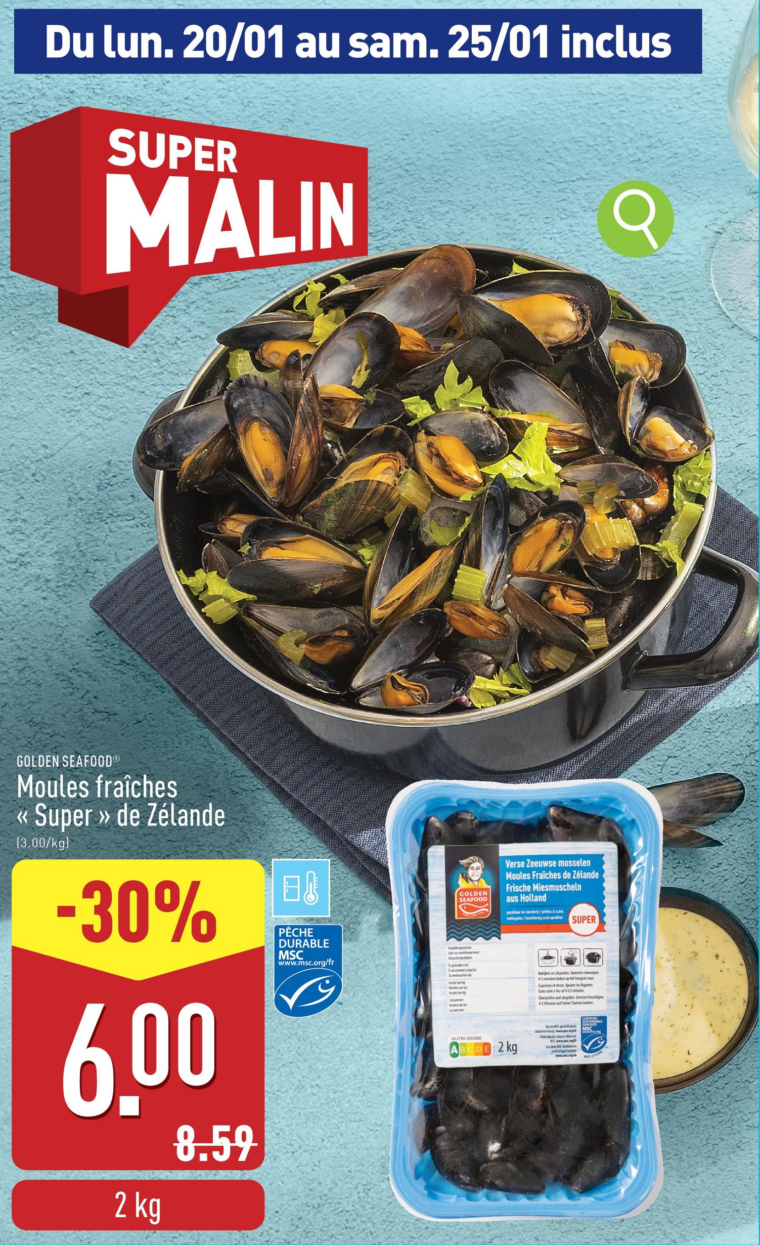 Moules fraîches « Super » de Zélande calibre : 65/75, prêtes à la cuisson, nettoyées, dans un emballage étanche, moules certifiées MSC