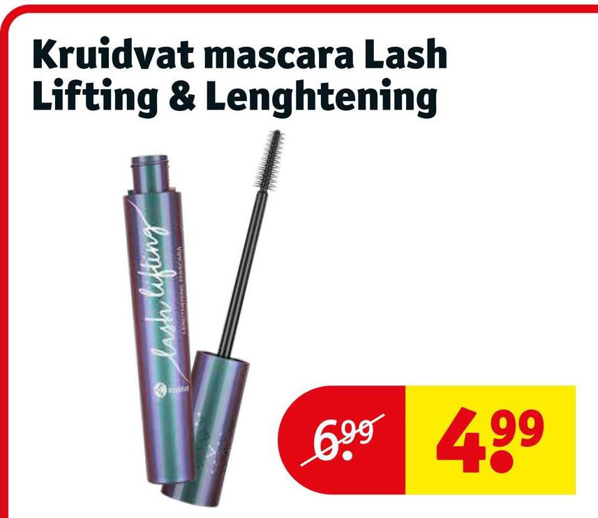 Kruidvat mascara Lash
Lifting & Lenghtening
lash lifting
WHETHERING MASCARA
699499