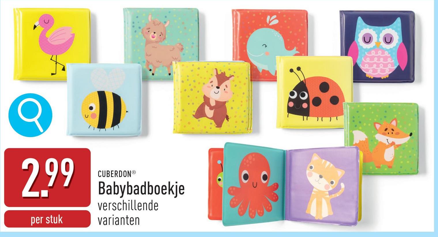 2.99
per stuk
D
CUBERDONⓇ
Babybadboekje
verschillende
varianten