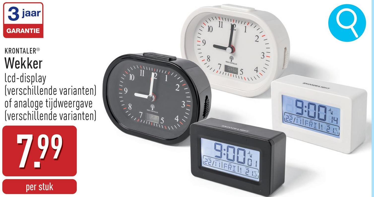 Wekker lcd-display (keuze uit verschillende varianten) of analoge tijdweergave (keuze uit verschillende varianten) - lcd-display: digitale weergave van tijd, datum, week en binnentemperatuur, batterij-indicator om het batterijniveau aan te geven, incl. 2 AAA-batterijen- Analoge tijdweergave: verlichte wijzerplaat, radiogestuurde tijdinstelling via DCF-signaal, digitale afwisselende weergave van datum, kamertemperatuur en seconden, wekker met sluimerfunctie, incl. 1 AA-batterij