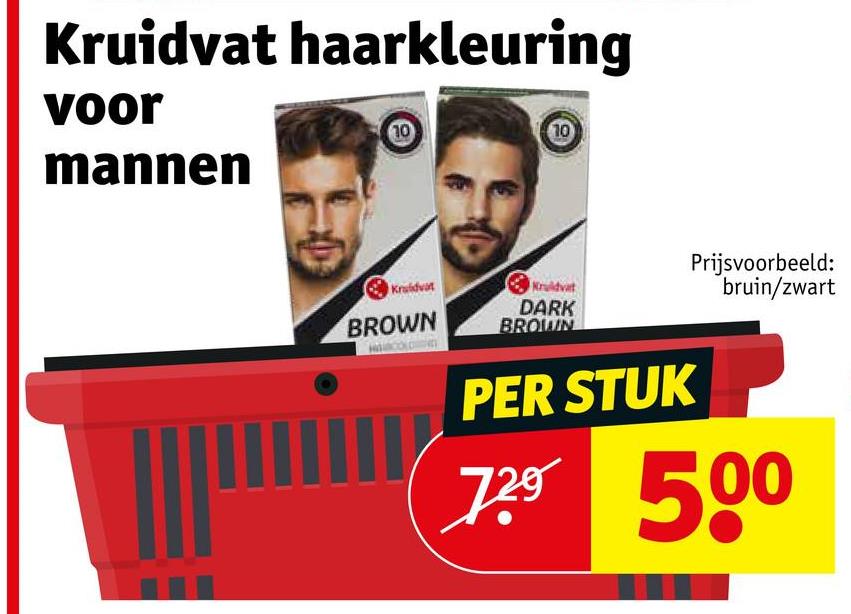 Kruidvat haarkleuring
voor
mannen
10
Kruidvat
BROWN
Kruidvat
DARK
BROWN
PER STUK
Prijsvoorbeeld:
bruin/zwart
720 500