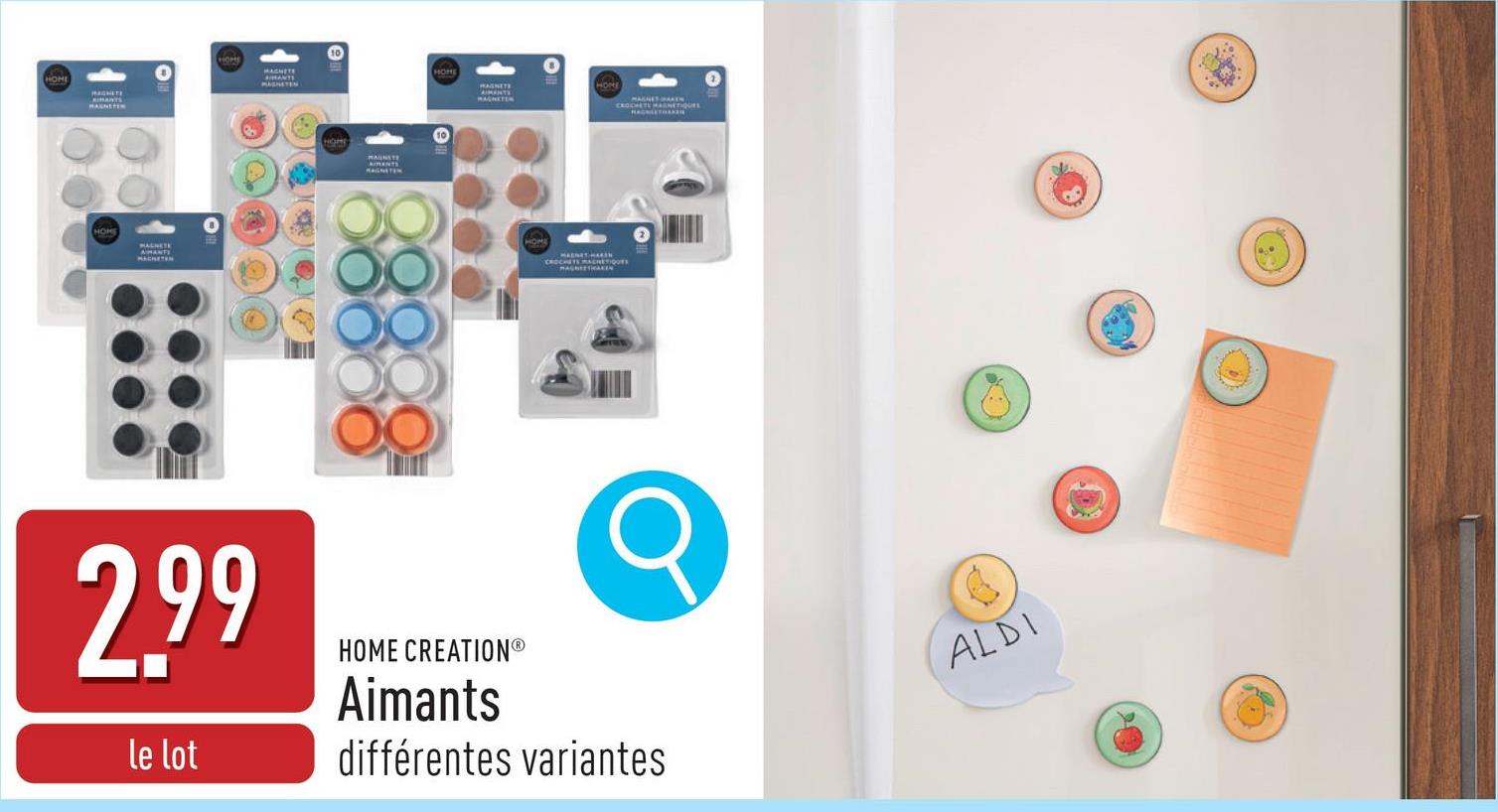 Aimants choix entre différentes variantes