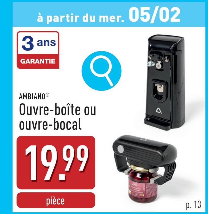 Ouvre-boîte ou ouvre-bocal choix entre différentes variantes