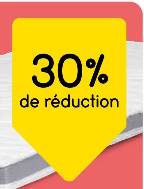 30%
de réduction