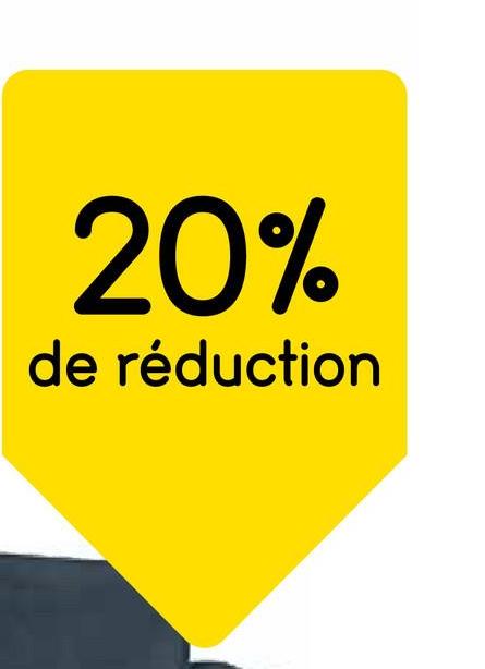 20%
de réduction