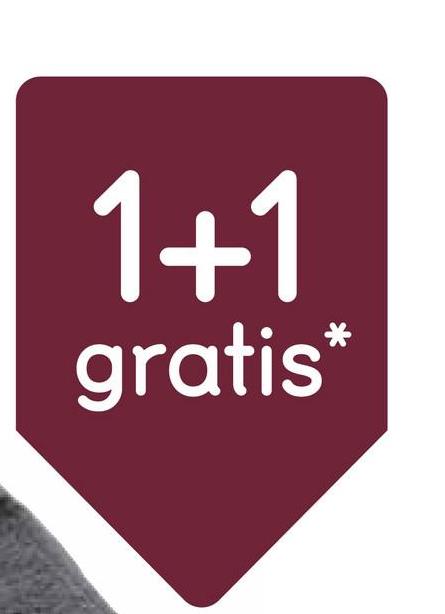 1+1
gratis*