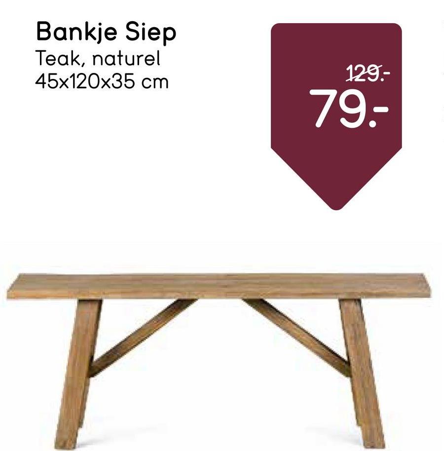 Bankje Siep - naturel Bankje Siep heeft de uitstraling van de klassieke picknickbank en is uitgevoerd in naturelkleurig teak. Hierdoor zal je nog jaren kunnen genieten van je bank.