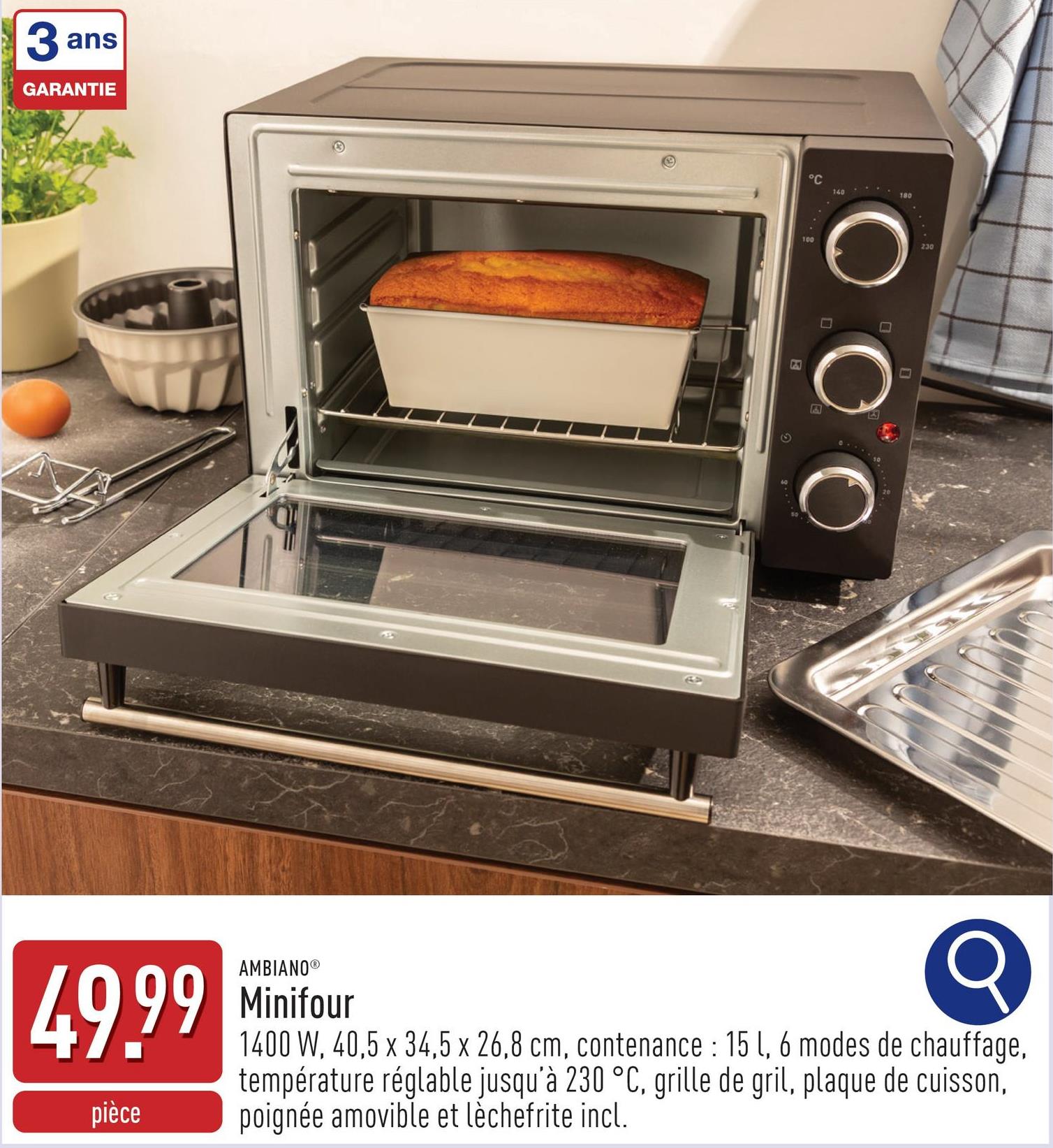 Minifour 1400 W,40,5 x 34,5 x 26,8 cmcontenance : 15 lconvient aux pizzas jusqu'à 26 cm6 modes de chauffagetempérature réglable jusqu'à 230 °Cfonction minuterietémoin lumineuxgrille de gril, plaque de cuisson, poignée amovible et lèchefrite incl.