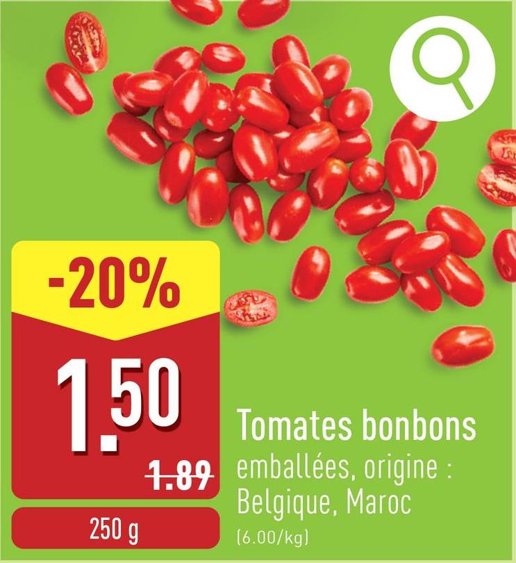 Tomates bonbons emballées, origine : Belgique, Maroc