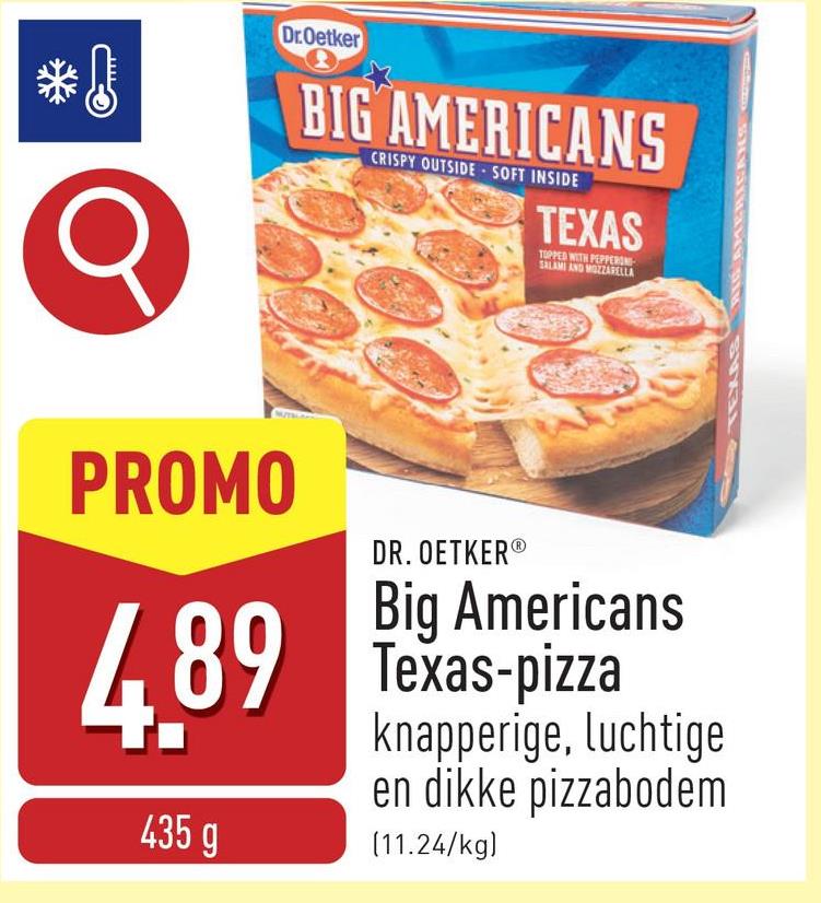 Big Americans Texas-pizza knapperige, luchtige en dikke pizzabodem, belegd met pepperoni en mozzarella