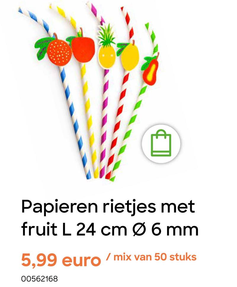 Papieren rietjes met
fruit L 24 cm Ø 6 mm
5,99 euro/mix van 50 stuks
00562168