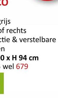 CO
Erijs
of rechts
ctie & verstelbare
n
0 x H 94 cm
- wel 679