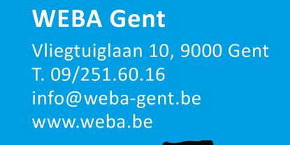 WEBA Gent
Vliegtuiglaan 10, 9000 Gent
T. 09/251.60.16
info@weba-gent.be
www.weba.be