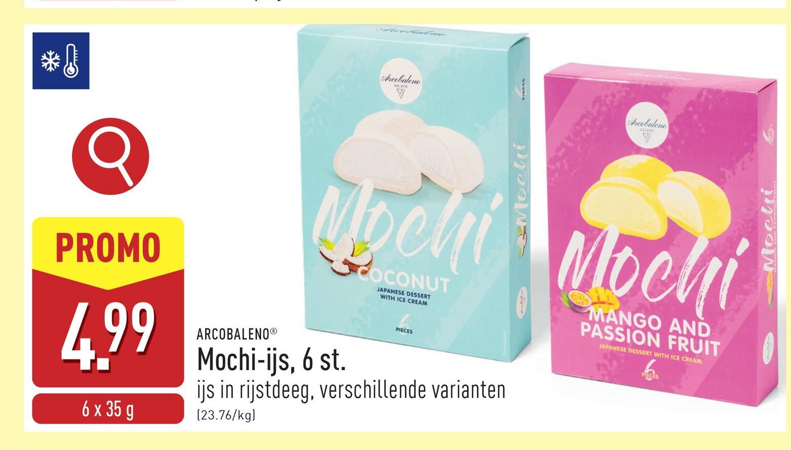 Mochi-ijs, 6 st. ijs in rijstdeeg, keuze uit kokosnoot en mango/passievrucht