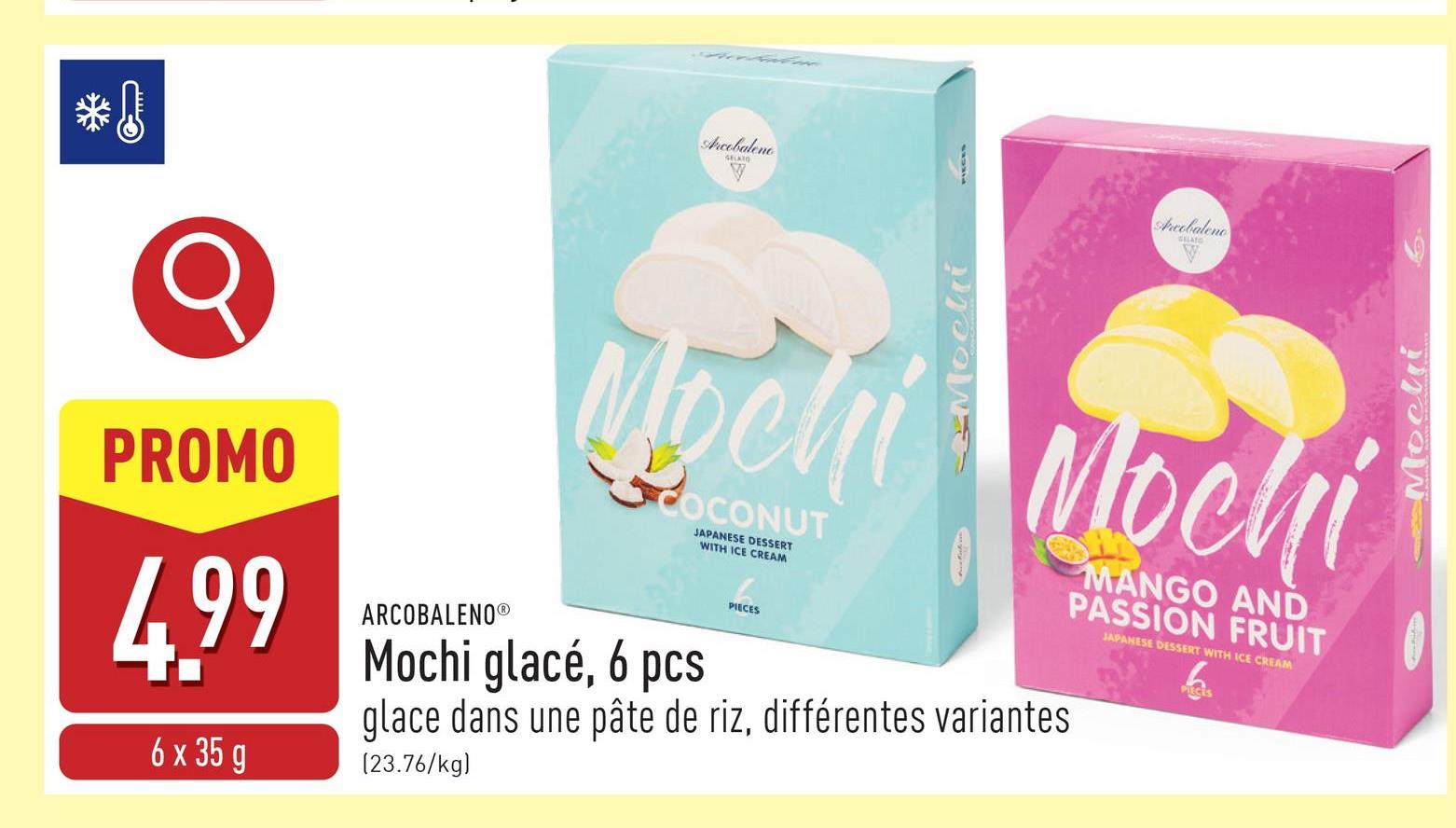 Mochi glacé, 6 pcs glace dans une pâte de riz, choix entre noix de coco et mangue/fruit de la passion