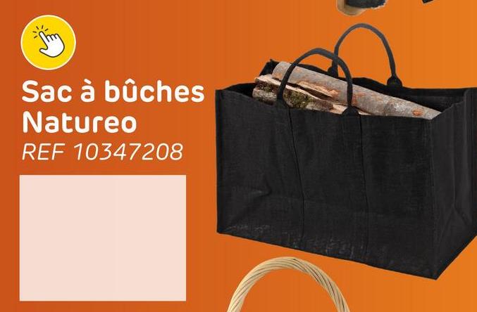 Sac à bûches
Natureo
REF 10347208