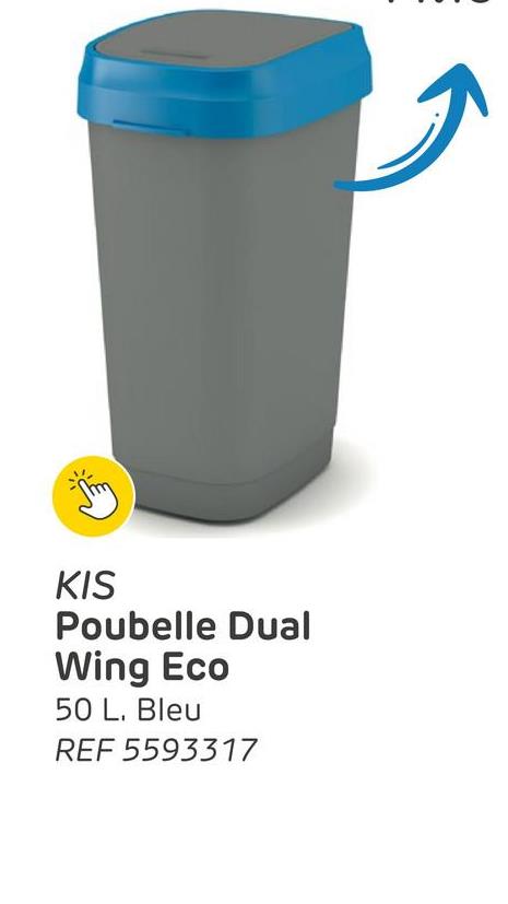 KIS
Poubelle Dual
Wing Eco
50 L. Bleu
REF 5593317