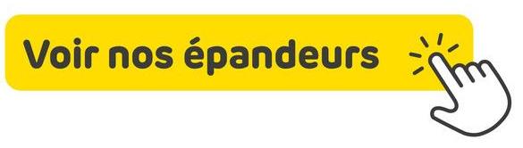 Voir nos épandeurs