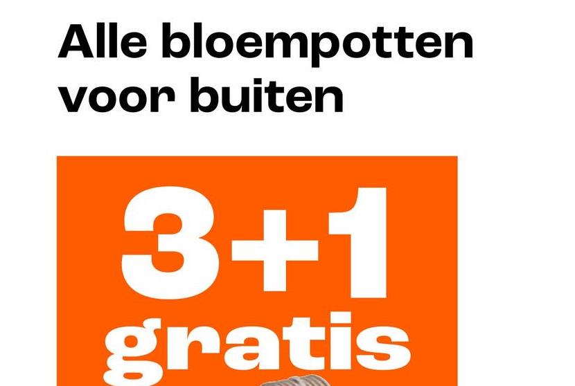 Alle bloempotten
voor buiten
3+1
gratis