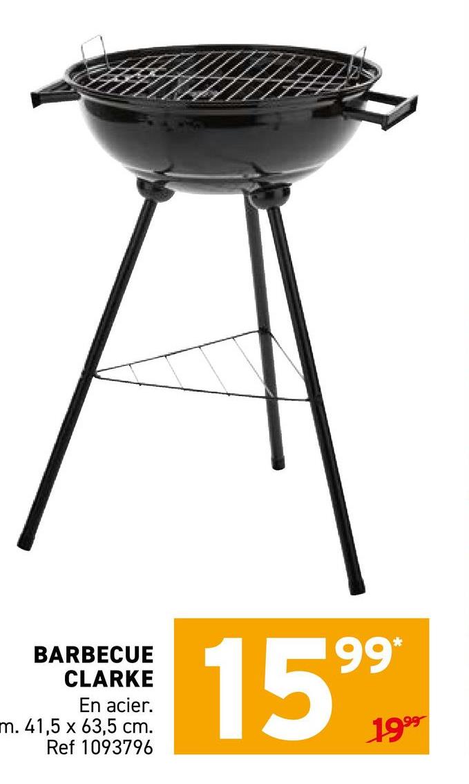 BARBECUE
CLARKE
En acier.
m. 41,5 x 63,5 cm.
Ref 1093796
15999