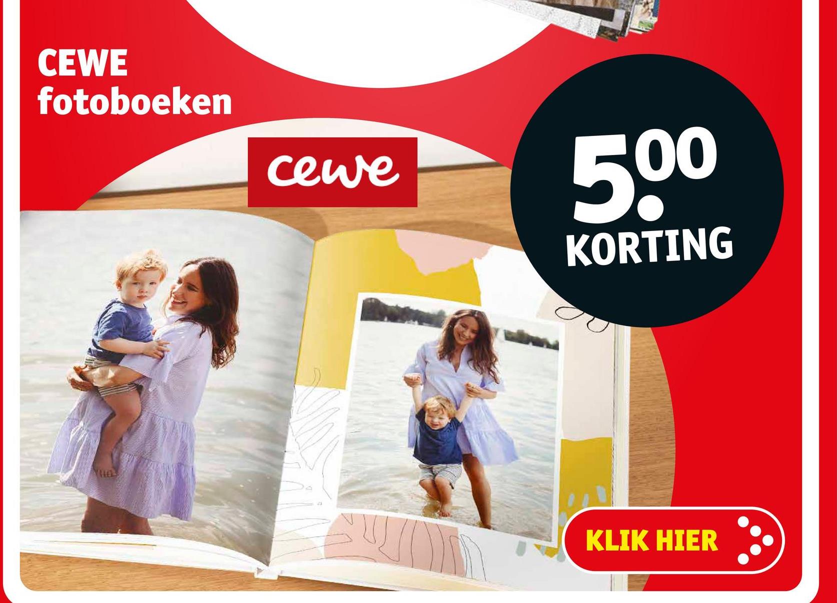 CEWE
fotoboeken
cewe
500
KORTING
KLIK HIER