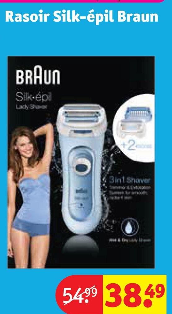 Rasoir Silk-épil Braun
BRAUN
Silk-épil
Lady Shar
+2
3int Shaver
5499 3849