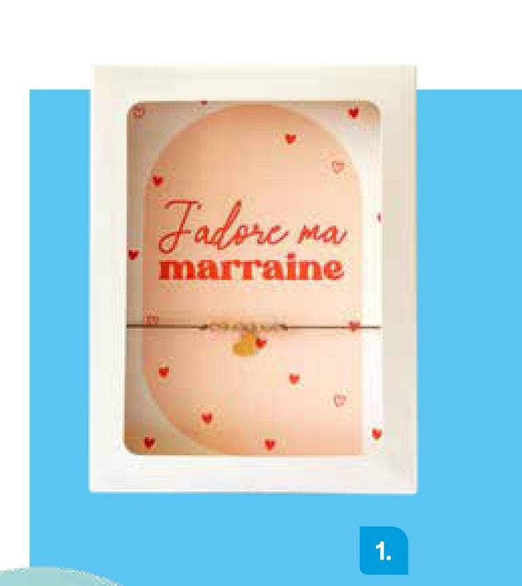 Fadore ma
marraine
1.