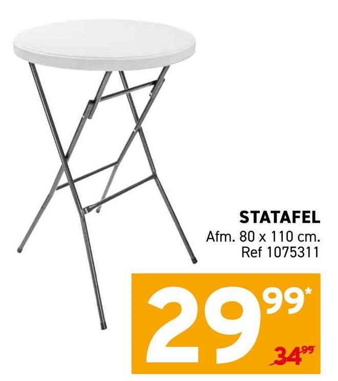 STATAFEL
Afm. 80 x 110 cm.
Ref 1075311
2999
3499