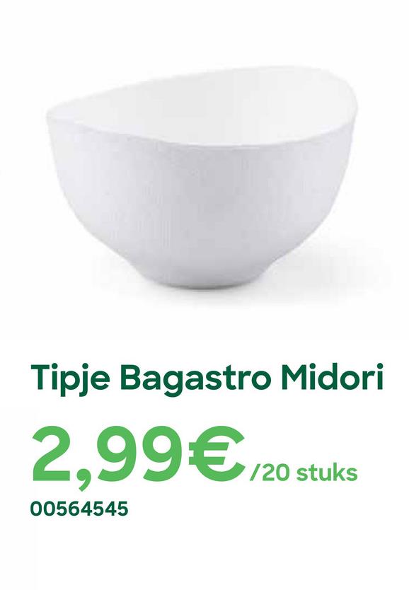 Tipje Bagastro Midori
2,99€/20 stuks
00564545